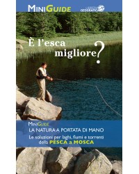 Pesca a Mosca - MiniGuida